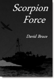 Scorpion Force by David Bruce